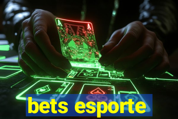 bets esporte